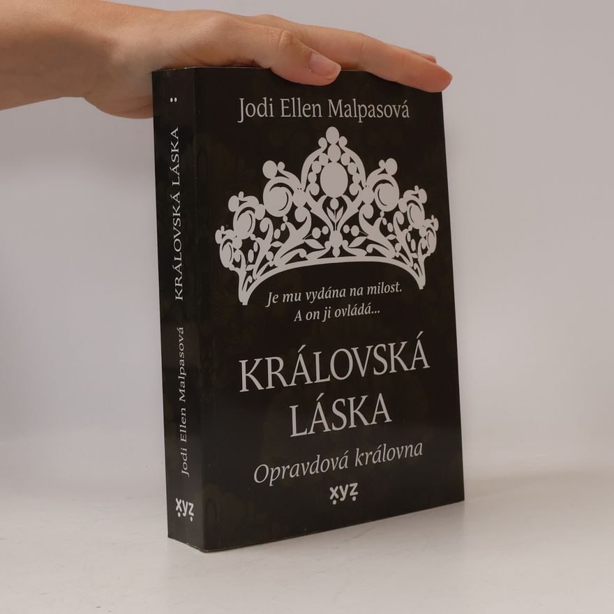 Jodi Ellen Malpas Královská láska. Opravdová královna