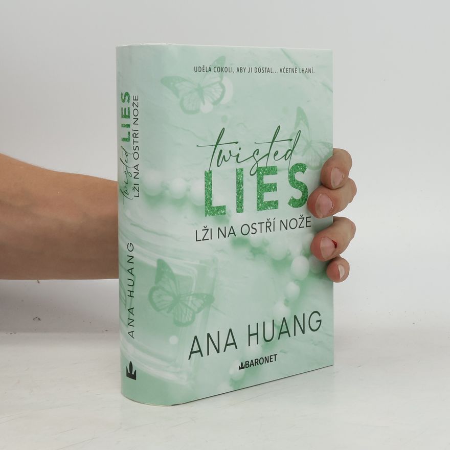 Ana Huang Twisted Lies. Lži na ostří nože