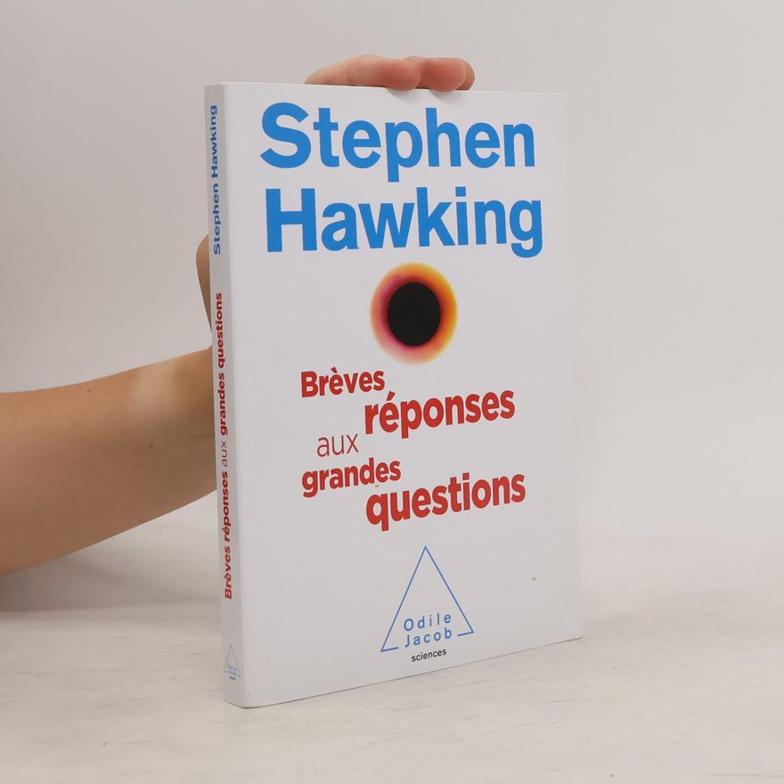 Stephen Hawking Brèves réponses aux grandes questions