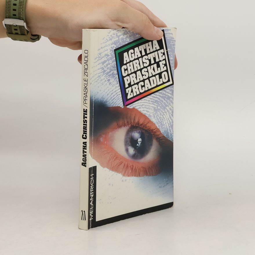 Agatha Christie Prasklé zrcadlo