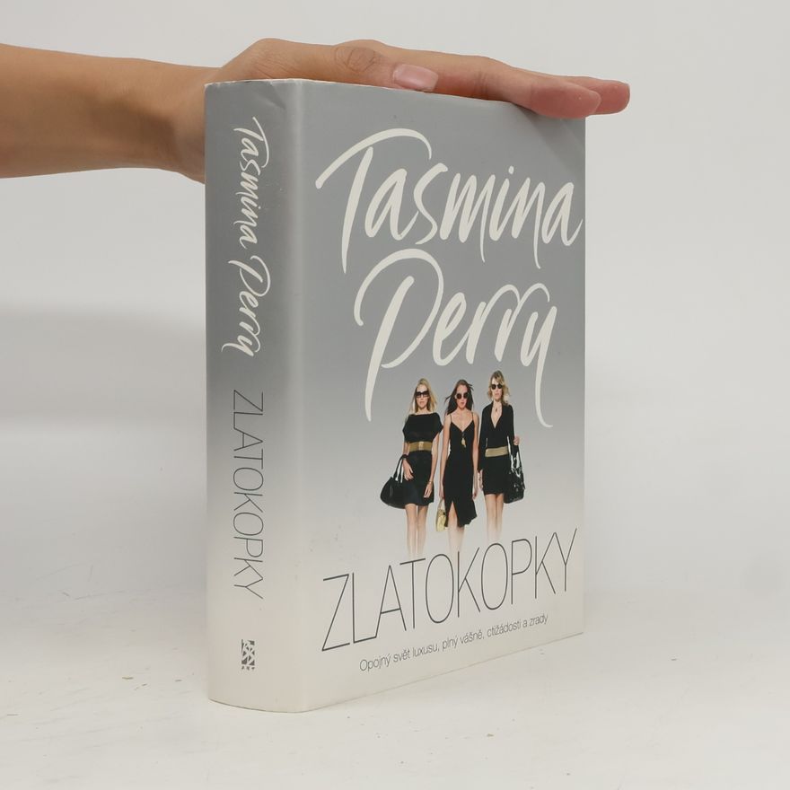Tasmina Perry Zlatokopky