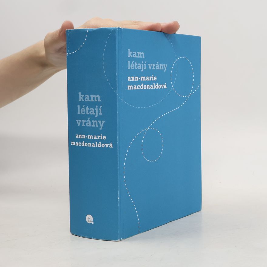 Ann-Marie MacDonald Kam létají vrány