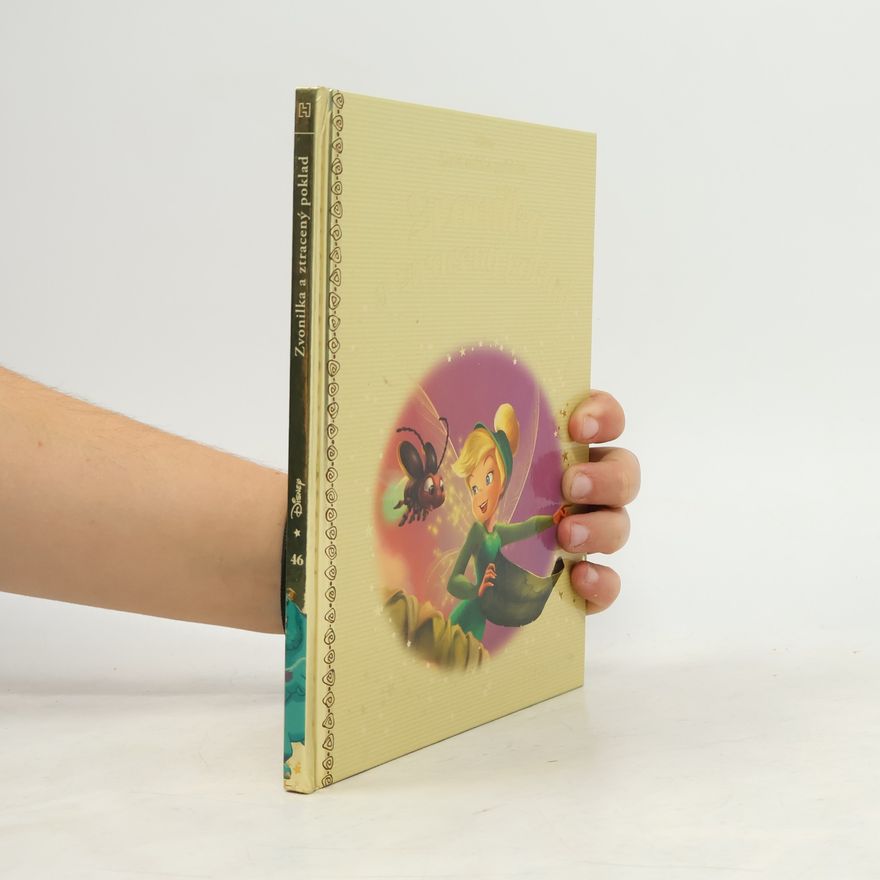 Various authors Zlatá sbírka pohádek 46. Zvonilka a ztracený poklad