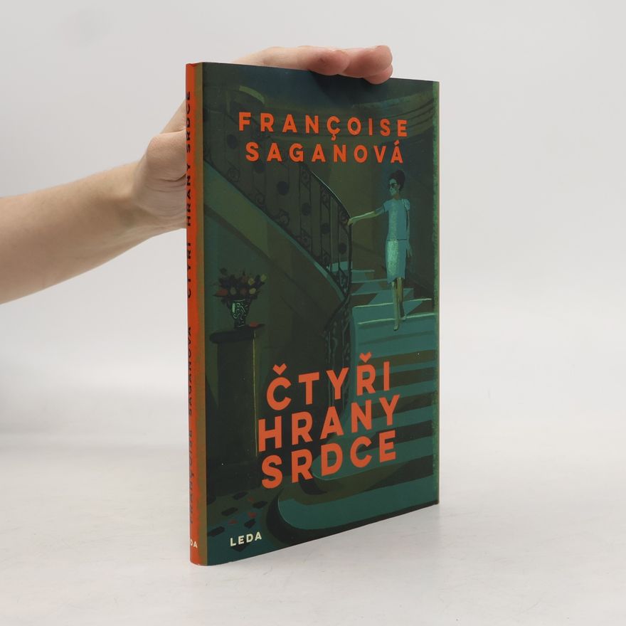 Françoise Sagan Čtyři hrany srdce