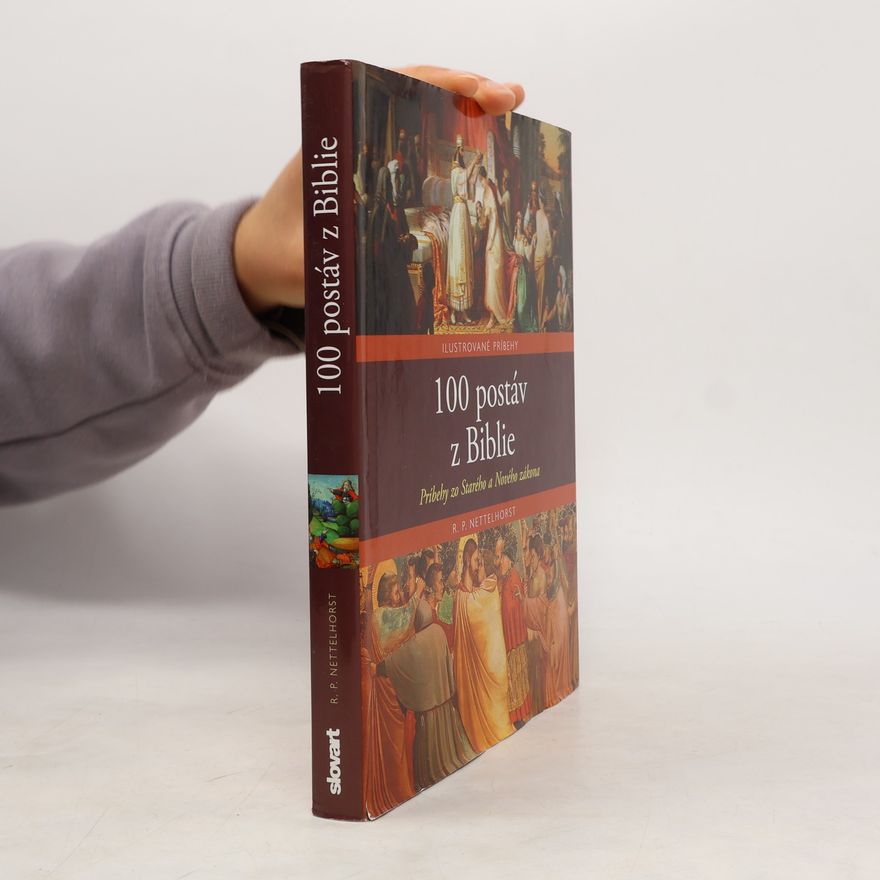 R.P. Nettelhorst 100 postáv z Biblie