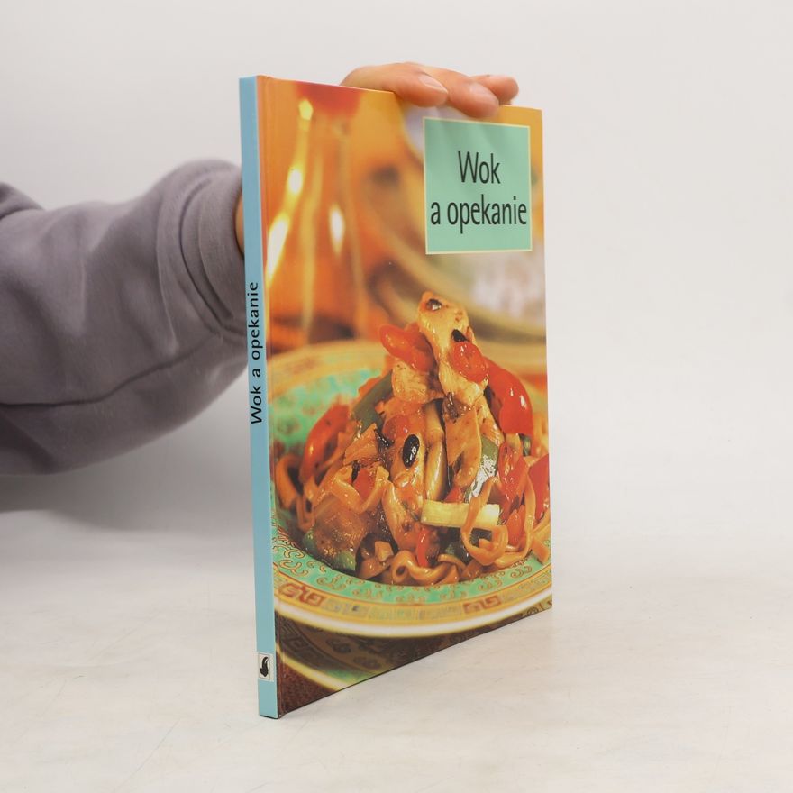 Autorenkollektiv Wok a opekanie