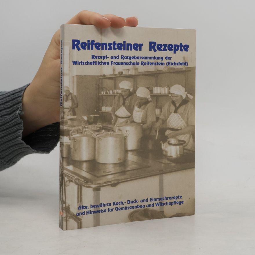 Autorenkollektiv Reifensteiner Rezepte