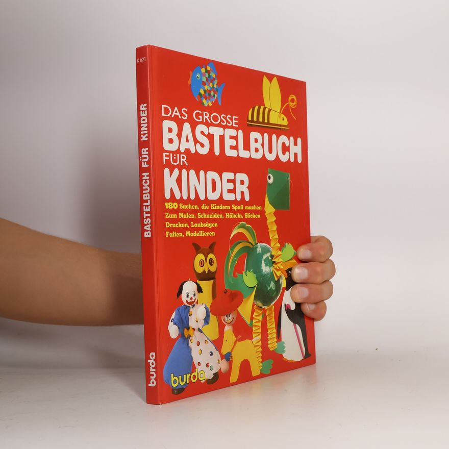 Autorenkollektiv Das grosse Bastelbuch für Kinder