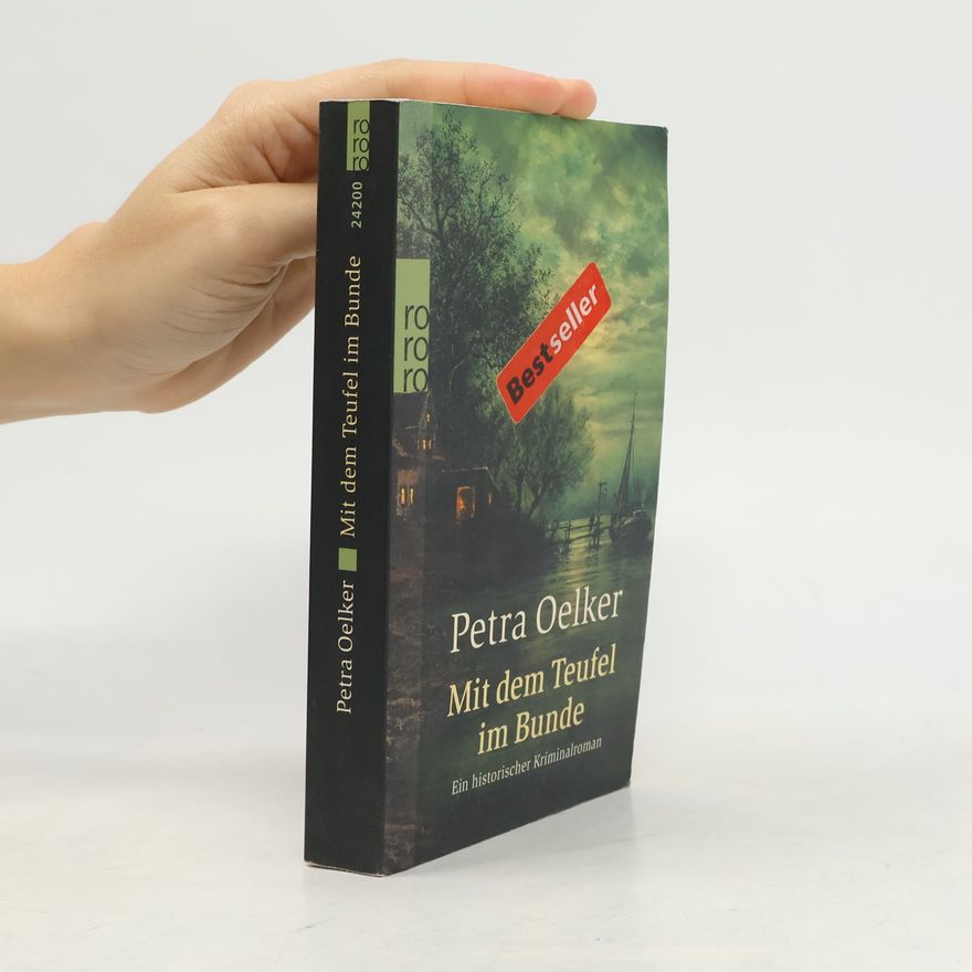 Petra Oelker Mit dem Teufel im Bunde