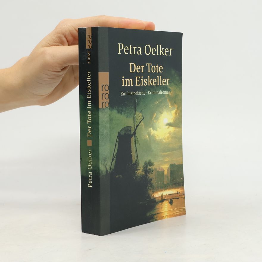 Petra Oelker Der Tote im Eiskeller
