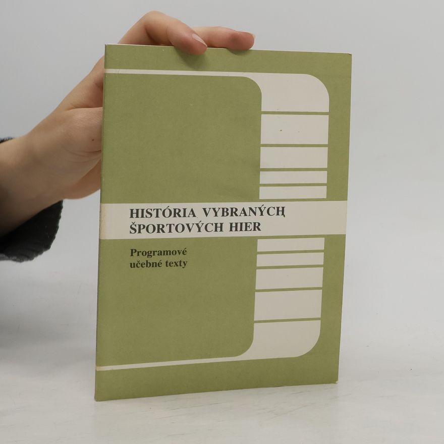 Ján Mitošinka Hitória vybraných športovných hier