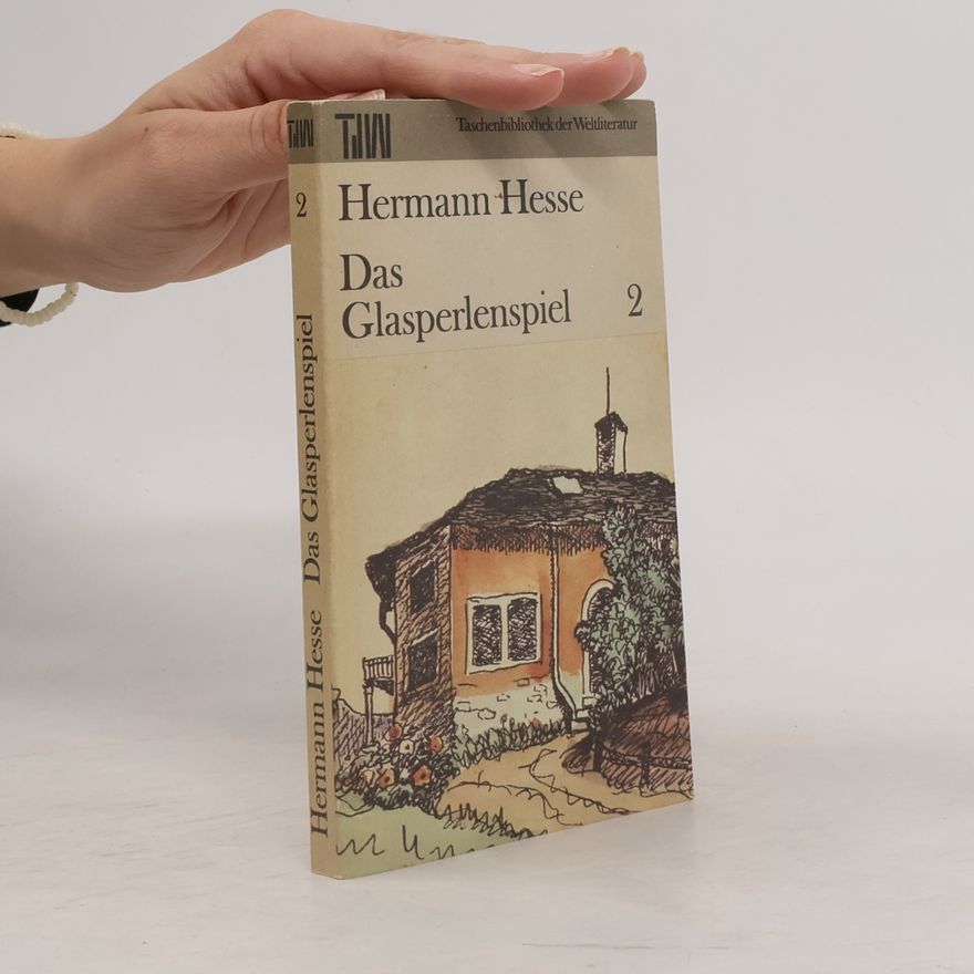 Hermann Hesse Das Glasperlenspiel, Band 1 und 2