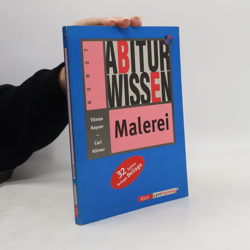 Tilman Kayser Abiturwissen Malerei