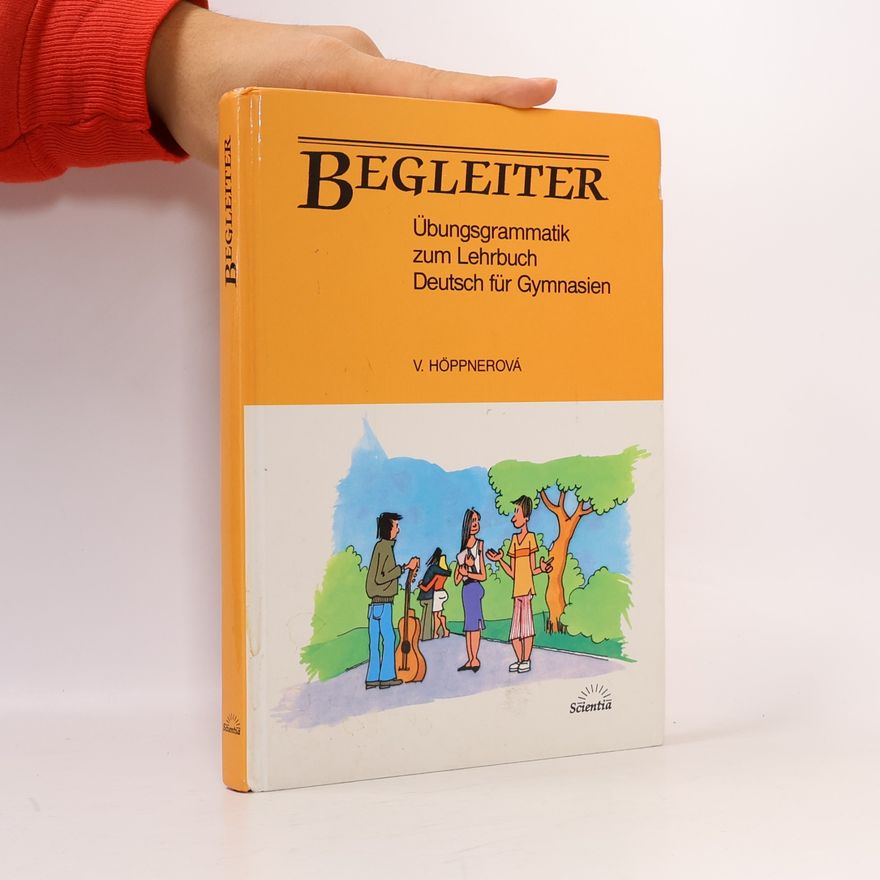 Věra Höppnerová Begleiter. Übungsgrammatik zum Lehrbuch Deutsch für Gymnasien