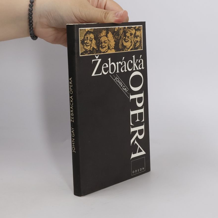 John Gay Žebrácká opera