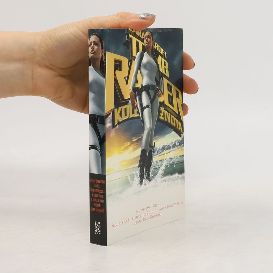 Dave Stern Lara Croft: Tomb Raider. Kolébka života