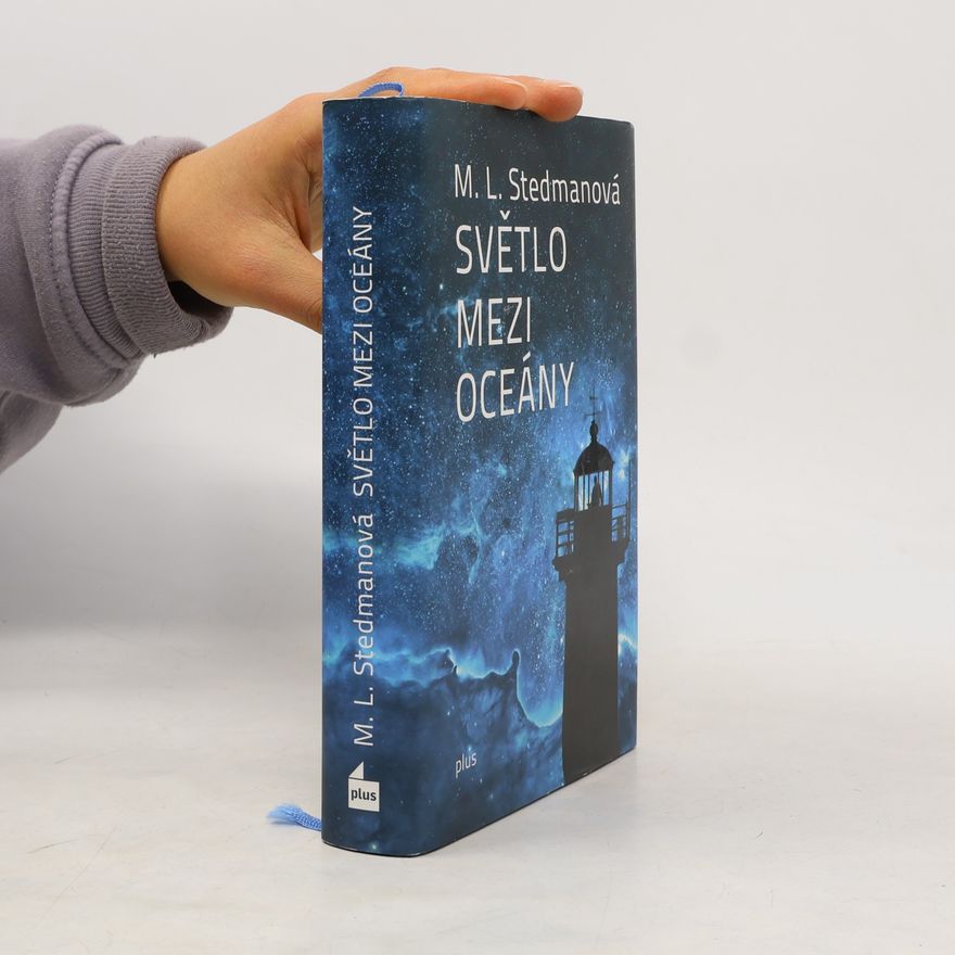 M. L. Stedman Světlo mezi oceány