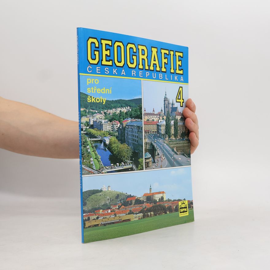 Jiří Kastner Geografie pro střední školy 4 - Česká republika