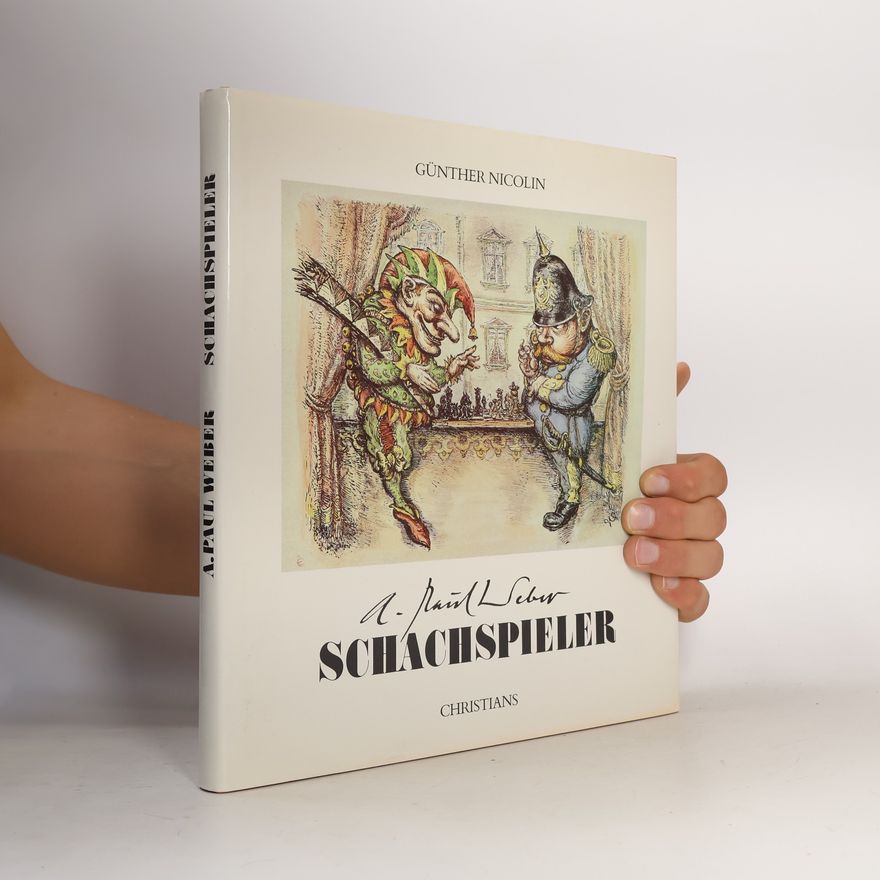 A. Paul Weber A. Paul Weber, Schachspieler