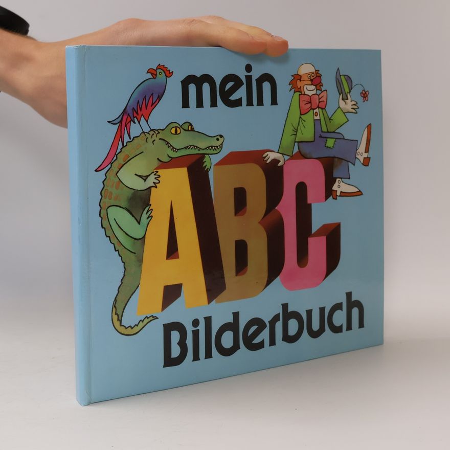 Paxli, J. Mein ABC Bilderbuch