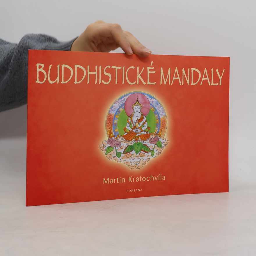 Martin Kratochvíla Buddhistické mandaly