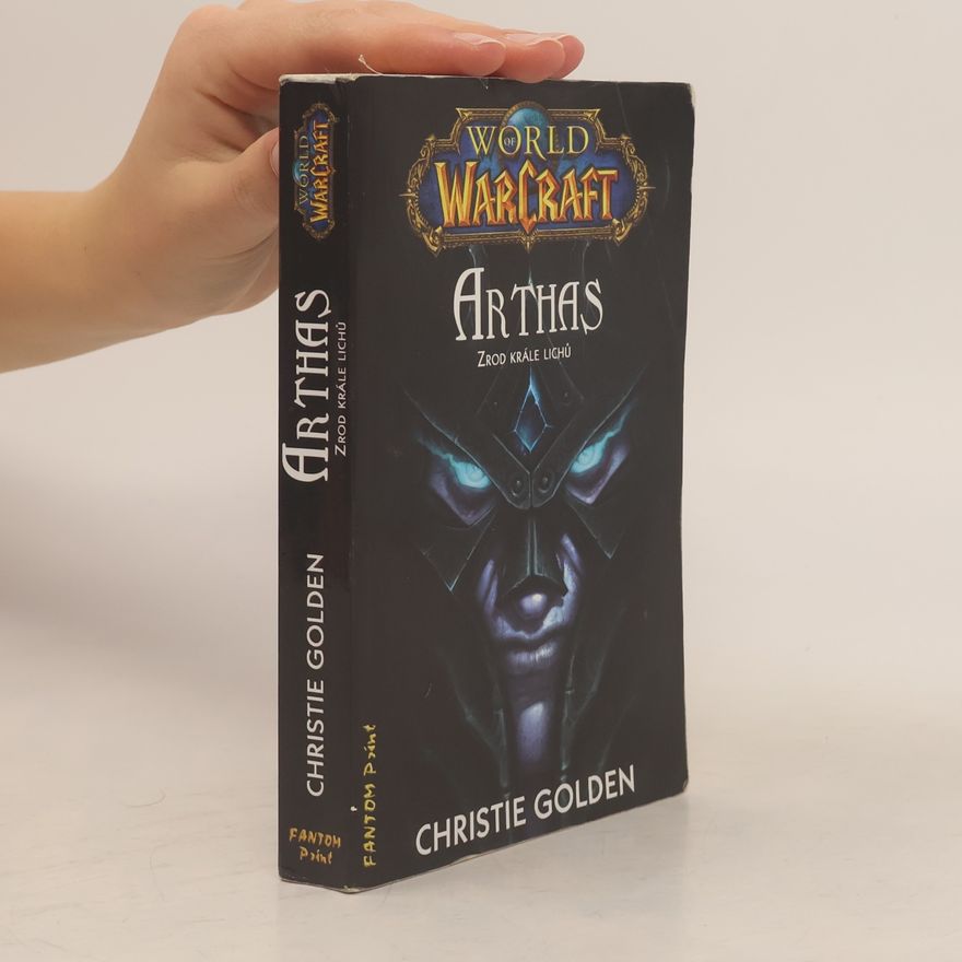 Christie Golden World of WarCraft. Arthas