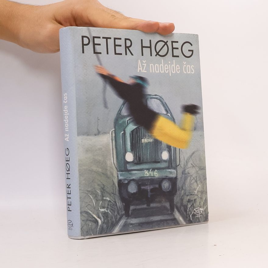Peter Høeg Až nadejde čas
