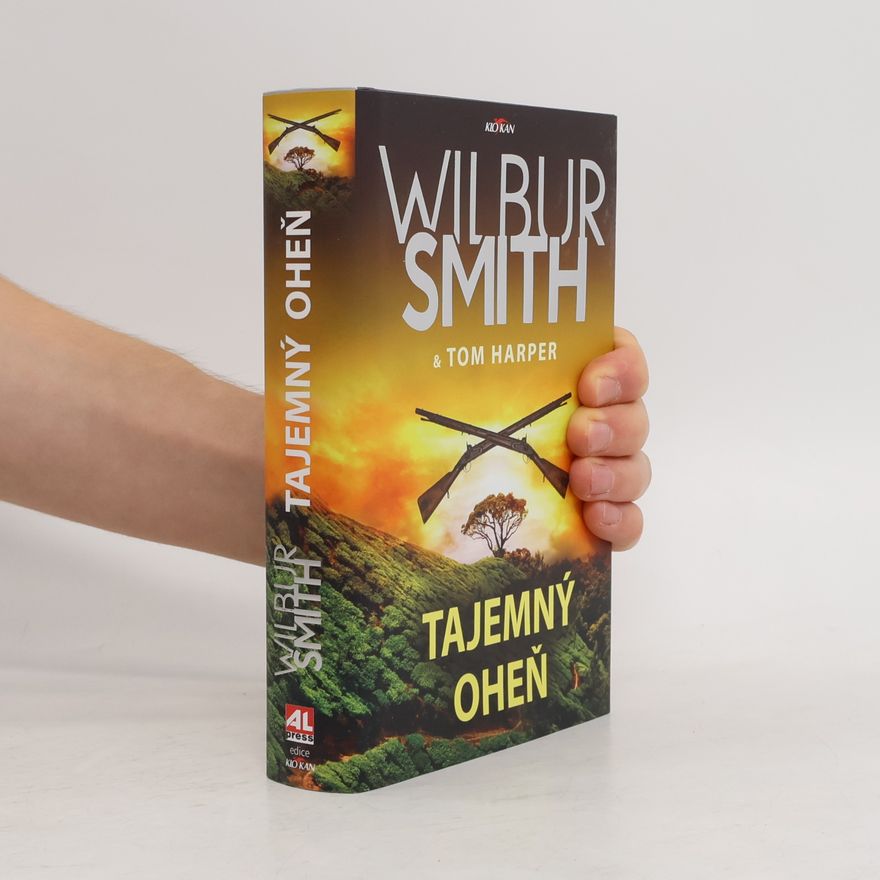 Wilbur A. Smith Tajemný oheň