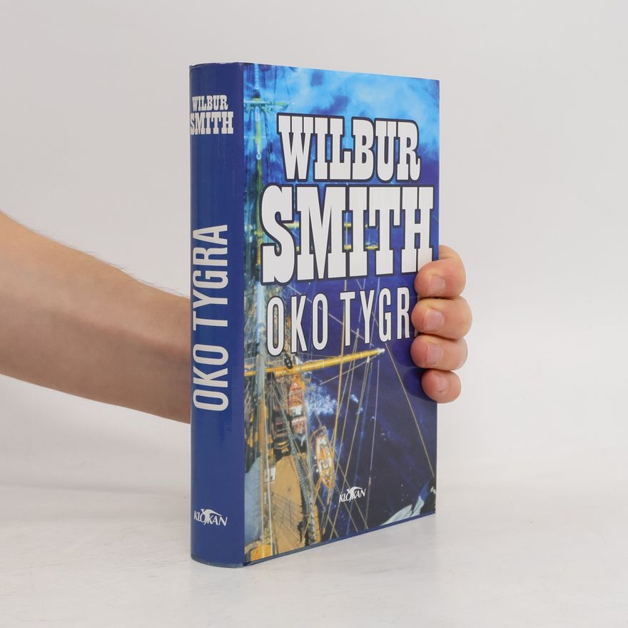 Wilbur Smith Oko tygra