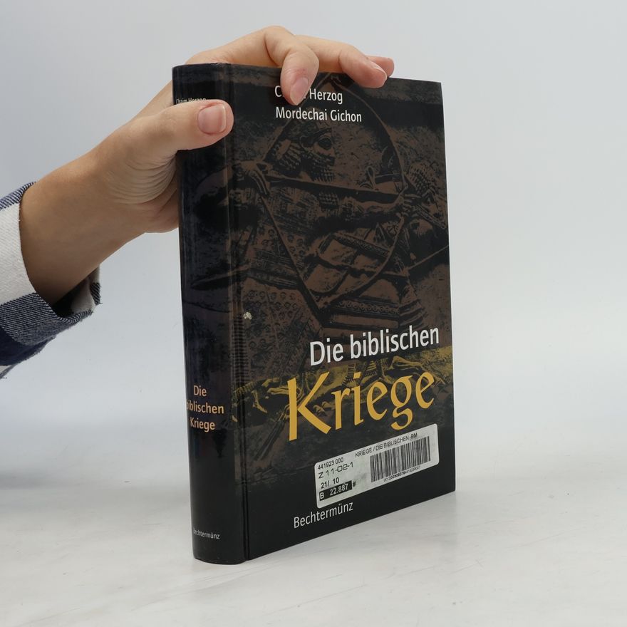 Chaim Herzog Die biblischen Kriege
