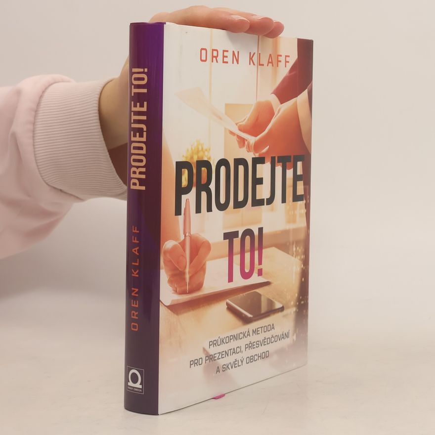 Oren Klaff Prodejte to!