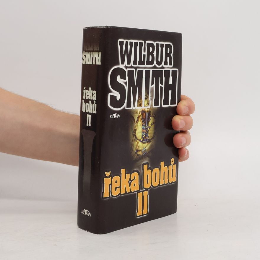 Wilbur Smith Řeka bohů II