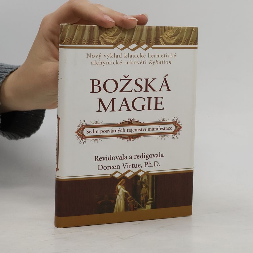 Doreen Virtue Božská magie