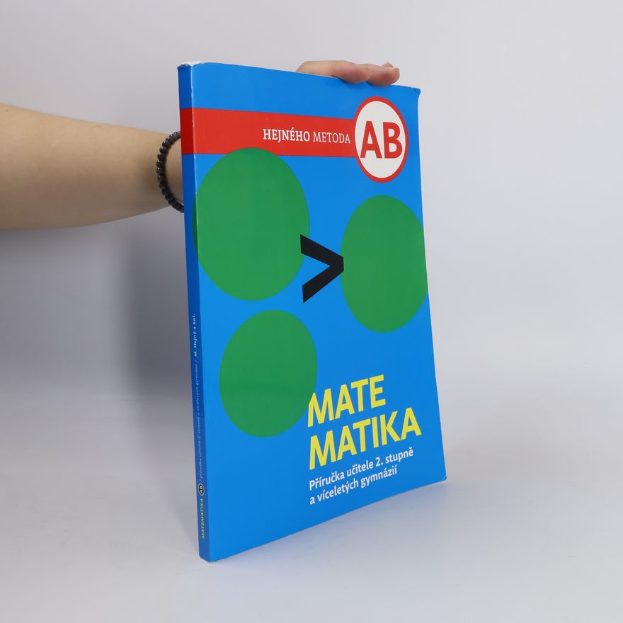 Anna Kuřík Sukniak Matematika AB. Příručka učitele 2. stupně a víceletých gymnázií