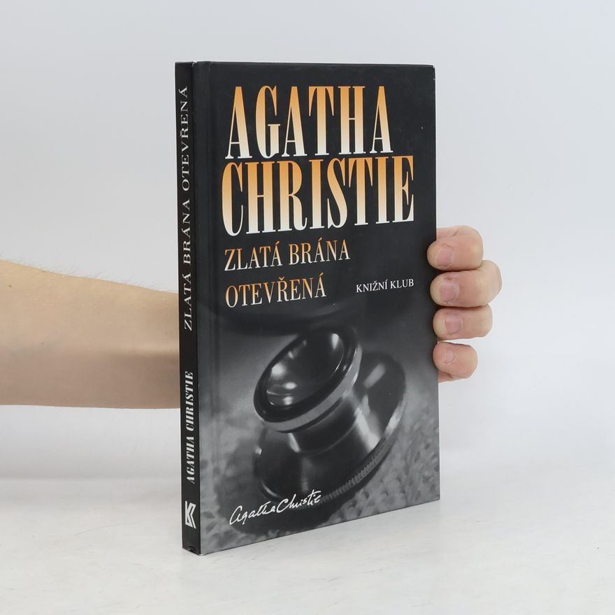Agatha Christie Zlatá brána otevřená