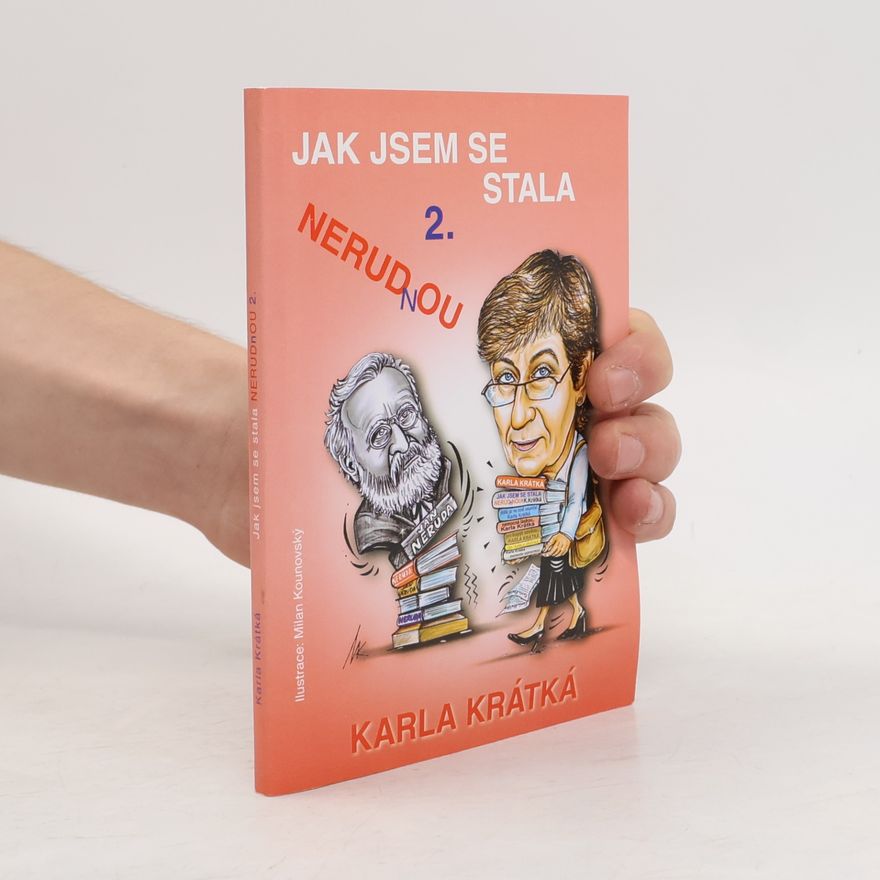 Karla Krátká Jak jsem se stala NERUDnOU 2