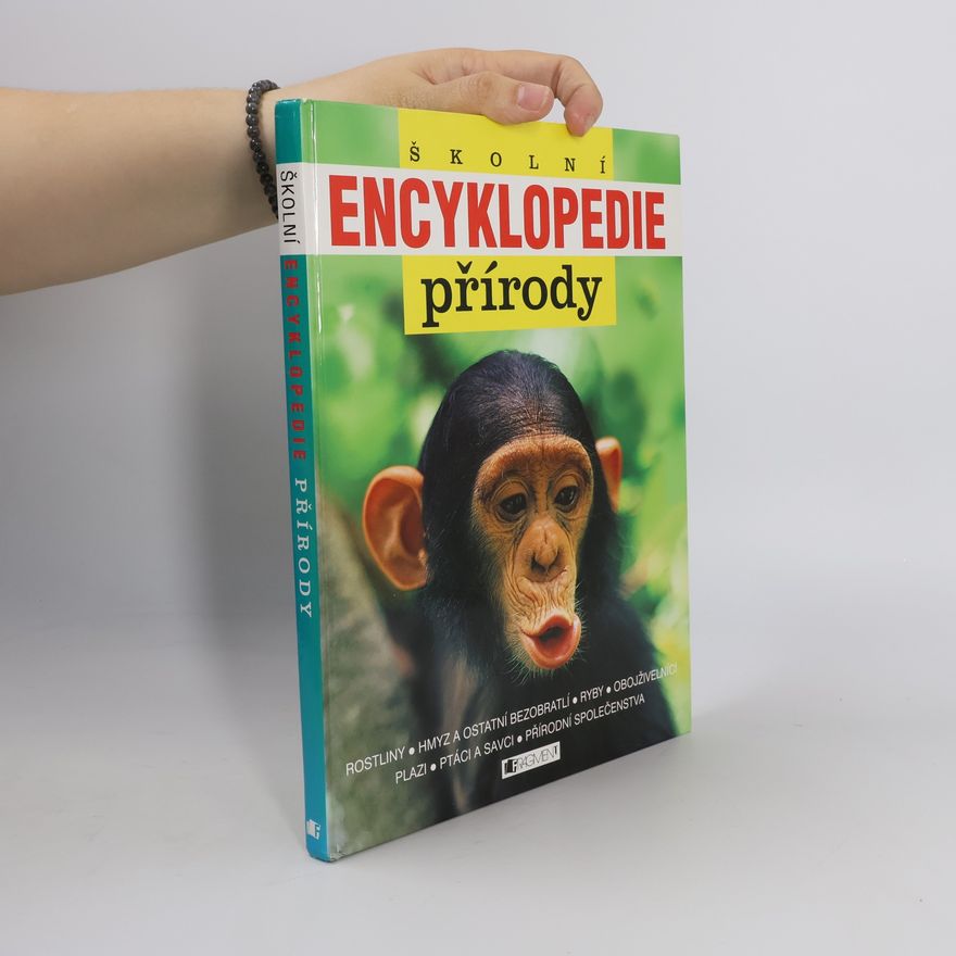 Lionel Bender Školní encyklopedie přírody