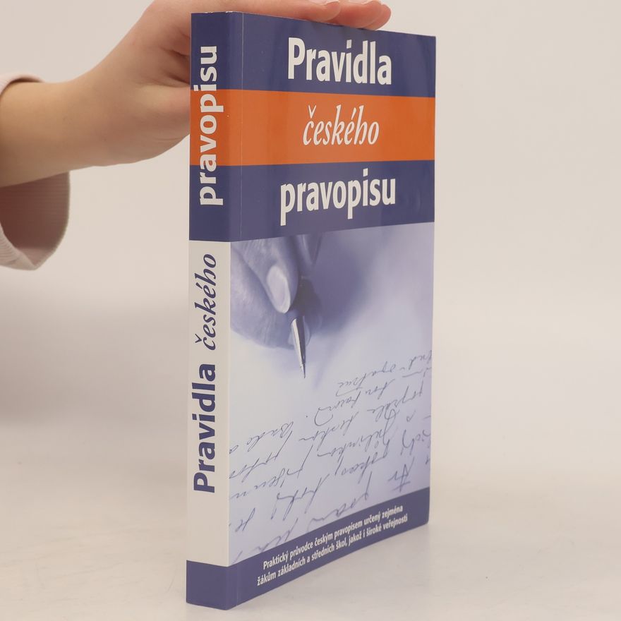 Kolektiv autorů Pravidla českého pravopisu
