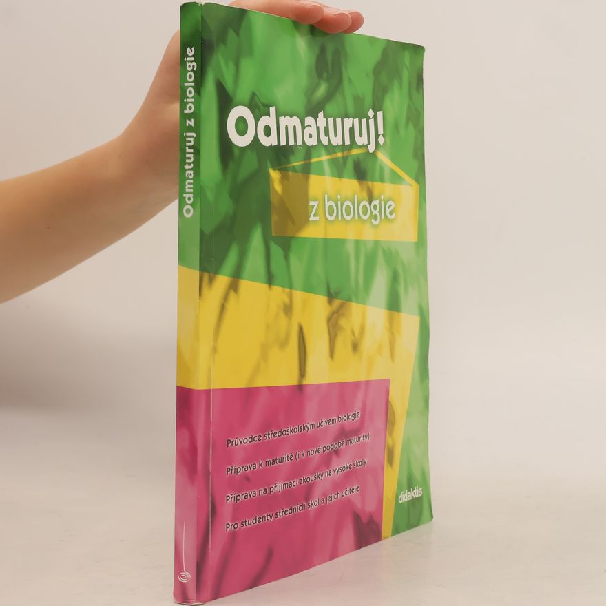 Marika Benešová Odmaturuj! Z biologie