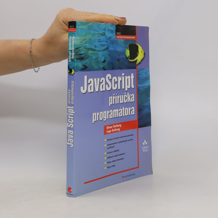 Elmar Dellwig JavaScript : příručka programátora