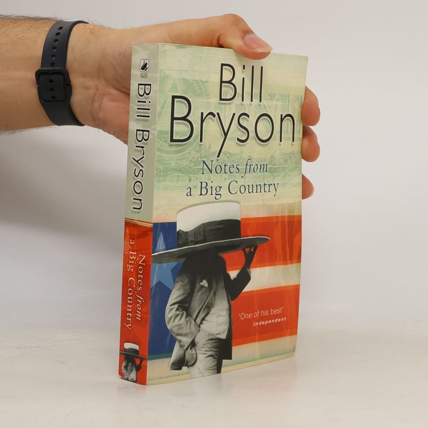 Bill Bryson Notes from a big country