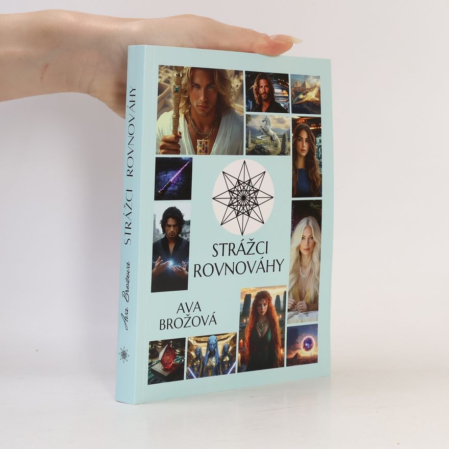 Ava Brožová  Strážci rovnováhy
