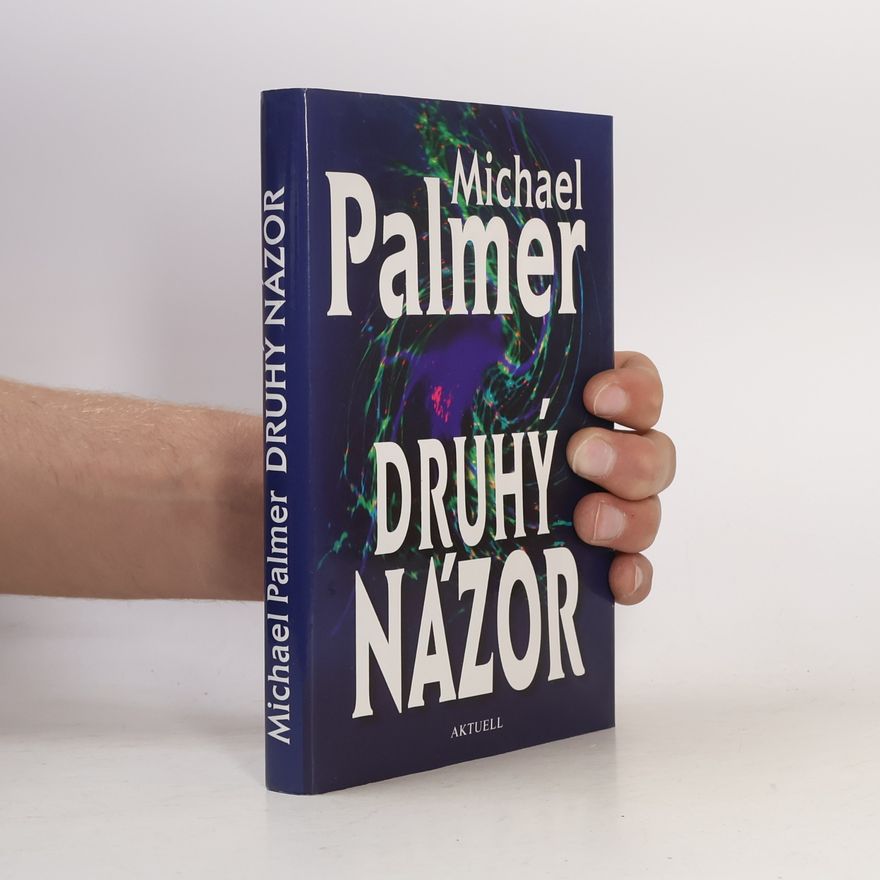 Michael Palmer Druhý názor
