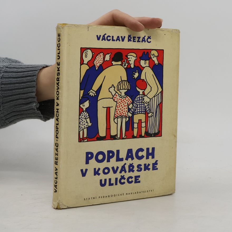 Václav Řezáč Poplach v Kovářské uličce