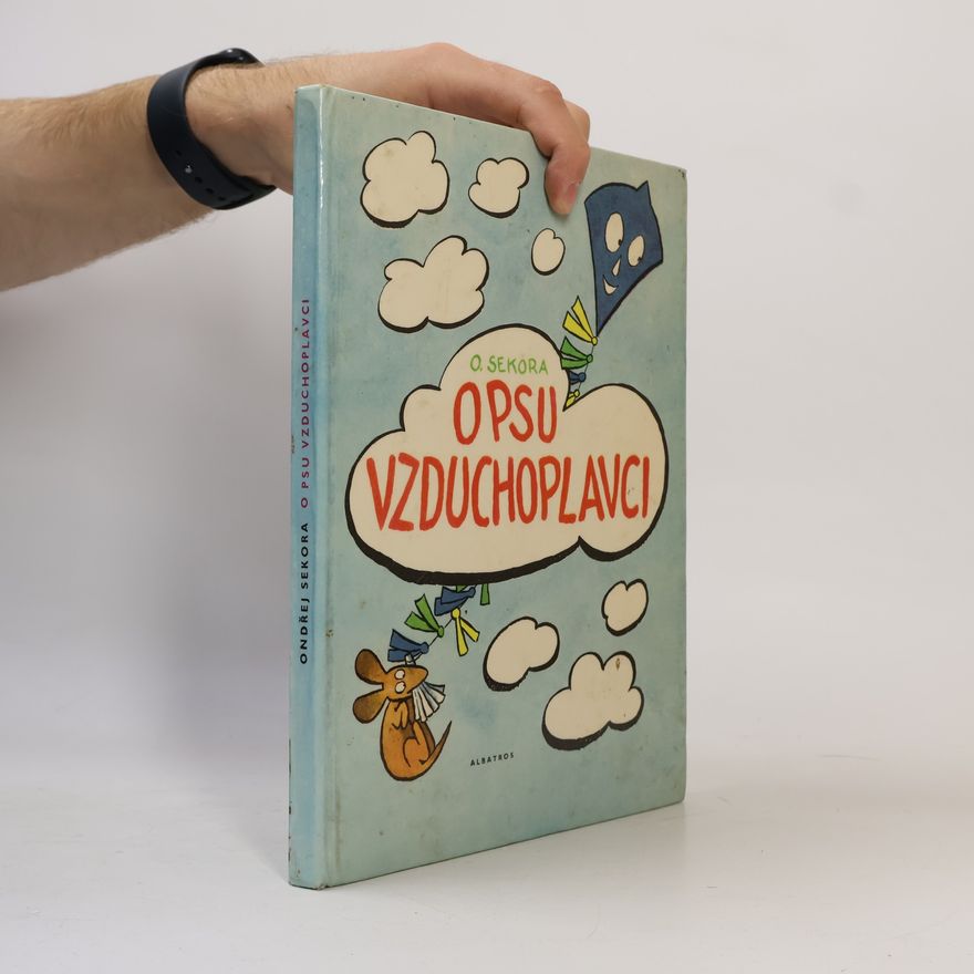 Ondřej Sekora O psu vzduchoplavci