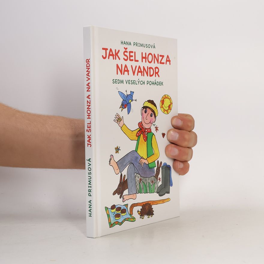 Lenka Procházková Jak šel Honza na vandr. Sedm veselých pohádek