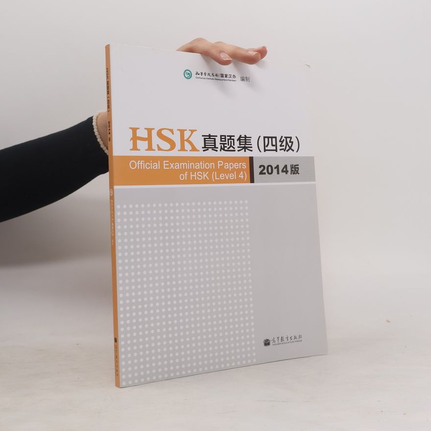 Xu Lin Official Examination Papers of HSK - Level 4 2014 Edition