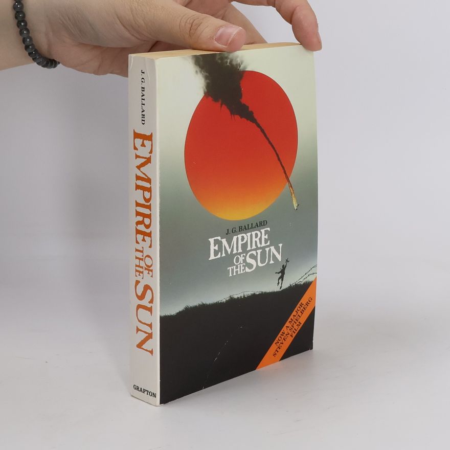 James Graham Ballard Empire of the sun