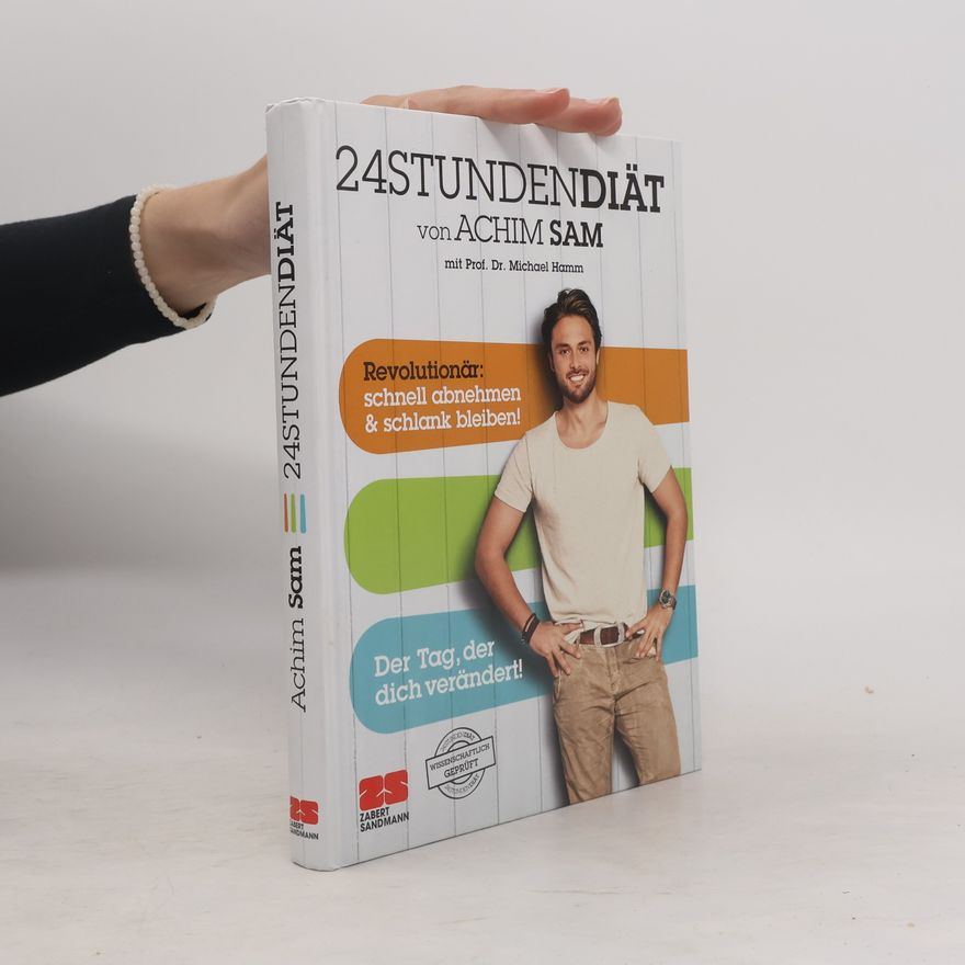 Achim Sam 24StundenDiät
