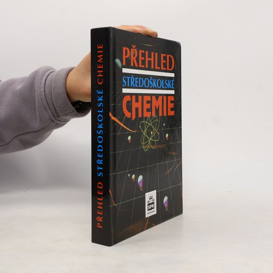 Various authors Přehled středoškolské chemie